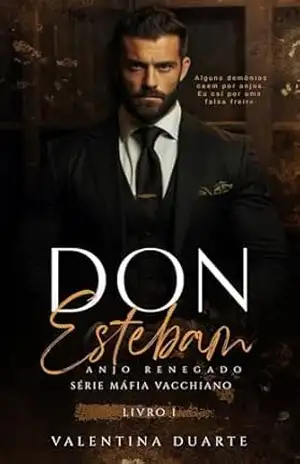 Don Esteban: Anjo Renegado - Valentina  Duarte