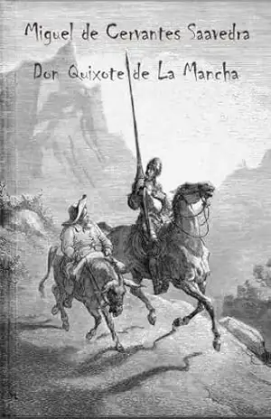 Don Quixote de La Mancha – Miguel de Cervantes
