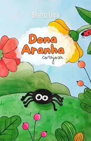 Dona Aranha corajosa – Beatriz Lima