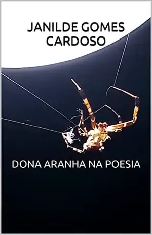 DONA ARANHA NA POESIA - Janilde Gomes Cardoso