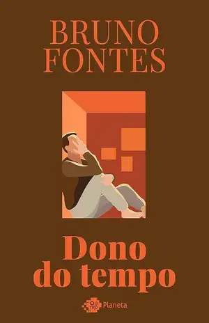 Dono do tempo – Bruno Fontes