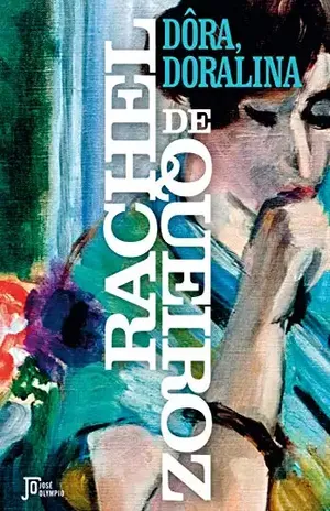 Dôra, Doralina – Rachel de Queiroz