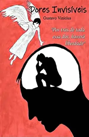 Dores Invisíveis – Gustavo Vinícius