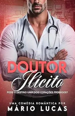 Doutor Ilícito – Mário Lucas