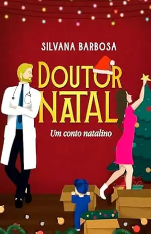 Doutor Natal – Silvana Barbosa