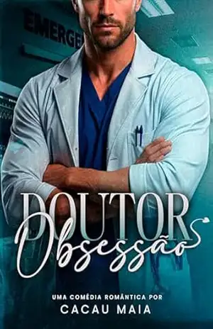 Doutor Obsessão – Cacau Maia
