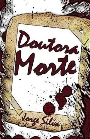 Doutora Morte - Jorge Silva