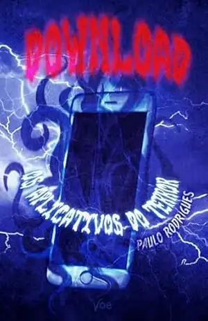 Download: Os aplicativos do terror - Paulo Rodrigues