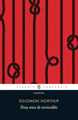 Doze anos de escravidão – Solomon Northup