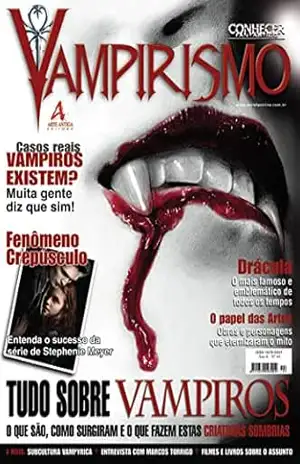 Drácula: O mais famoso e emblemático de todos os tempos.: Revista Conhecer Fantástico (Vampirismo) Edição 44 – Online Editora