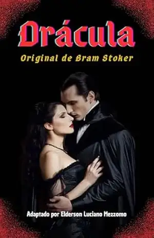 Drácula (Traduzido e Adaptado): Original de Bram Stoker – Bram Stoker