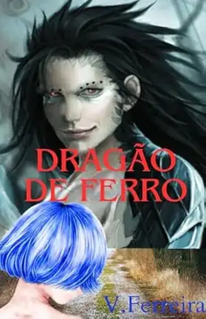 Dragão de Ferro – V. Ferreira