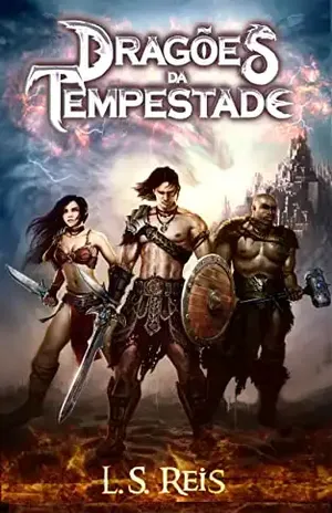Dragões da Tempestade - L.S.  Reis