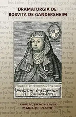 Dramaturgia de Rosvita de Gandersheim – Maria de Regino