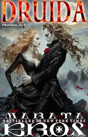 Druida Livro 4: Preparação – Marata Eros