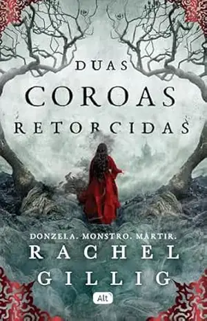 Duas coroas retorcidas (O rei pastor Livro 2) – Rachel Gillig