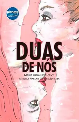Duas de Nós - Maria Lucia Cavalcanti