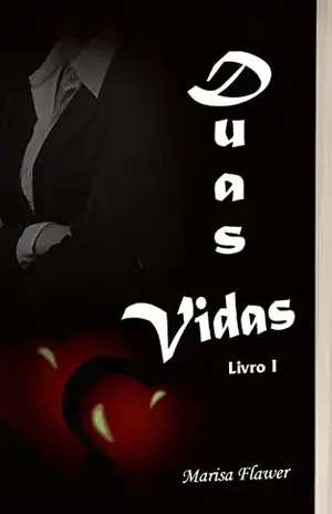 Duas Vidas – Marisa Flawer