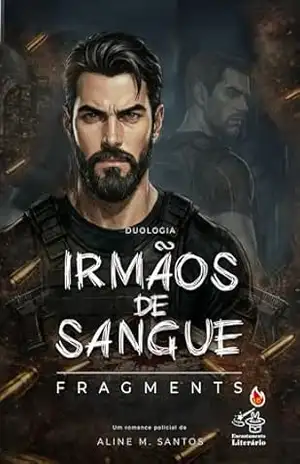 Duologia Irmãos de Sangue: Fragments – Aline de Miranda Santos