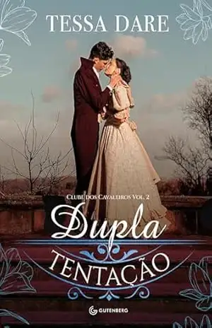 Dupla tentação – Tessa Dare