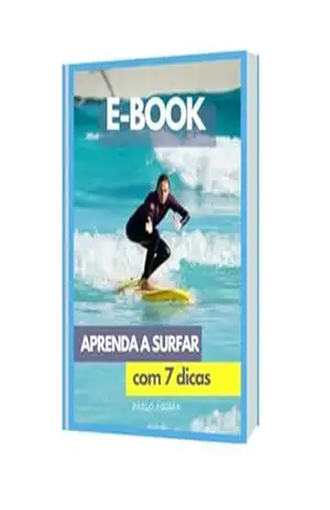 E book Aprenda a Surfar com 7 dicas – Pablo Aguiar