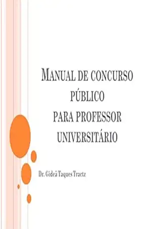 E–BOOK MANUAL DE PREPARAÇÃO PARA CONCURSO PÚBLICO–DOCENTE UNIVERSITÁRIO – Gideã Tractz