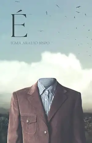 É: poemas - Igma Araujo Bispo