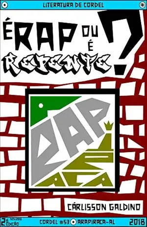 É Rap ou é Repente? – Cárlisson Galdino