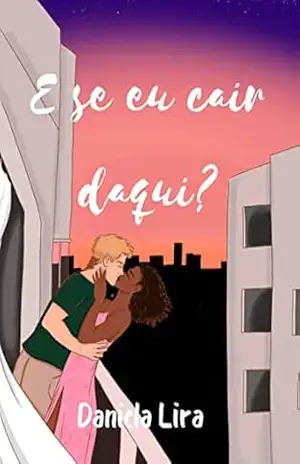 E Se Eu Cair Daqui? – Daniela Lira