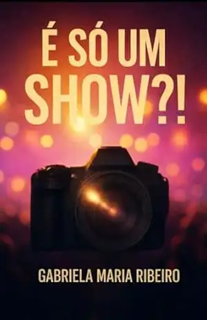 É só um show?! – Gabriela Ribeiro