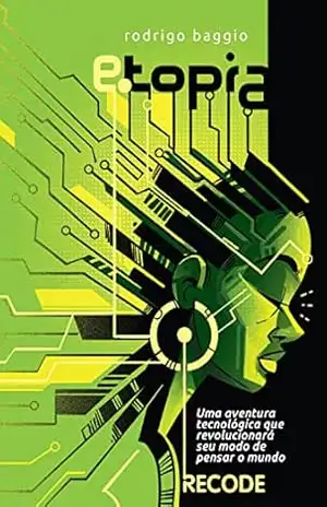 E–topia – Rodrigo Baggio