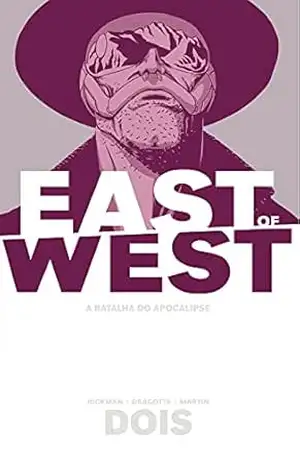 East of West – A Batalha do Apocalipse: Volume 2 – Jonathan Hickman