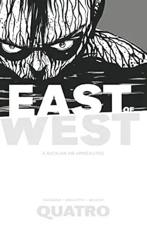 East of West – A Batalha do Apocalipse: Volume 4 – Jonathan Hickman