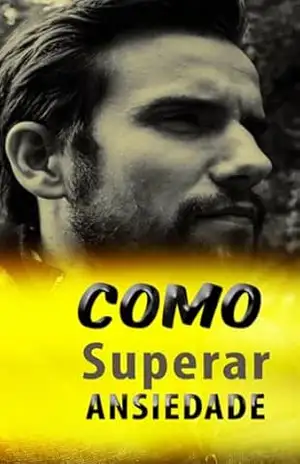 Ebook Como Superar Ansiedade – Marketingnew