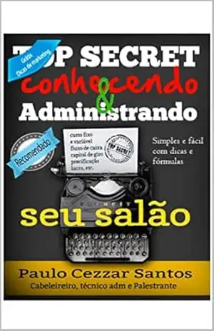 EBOOK ENTENDENDO e ADMINISTRANDO MEU SALAO – PAULO CEZZAR SANTOS