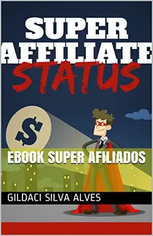 Ebook Super afiliados – gildaci  silva alves