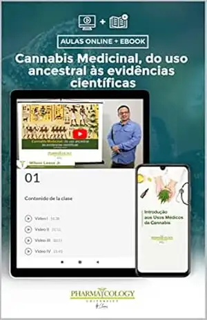 Ebook+ video course: Cannabis Medicinal, do uso ancestral às evidências científicas – Pharmacology University