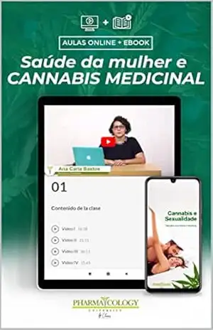 Ebook+ video course: Saúde da mulher e CANNABIS MEDICINAL – Pharmacology University