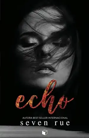 Echo – Seven Rue