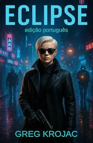 Eclipse: edição português – Greg Krojac