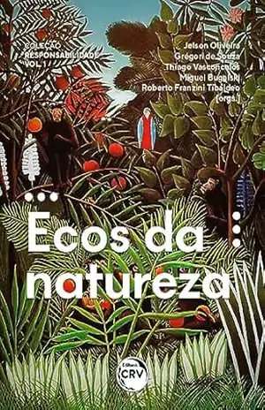 Ecos da natureza – Jelson Oliveira