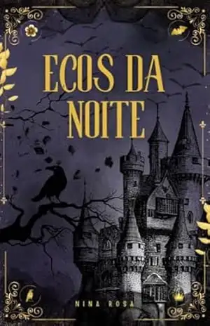 Ecos da Noite – Nina Rosa