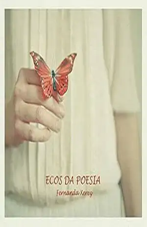 ECOS DA POESIA – FERNANDA XEREZ
