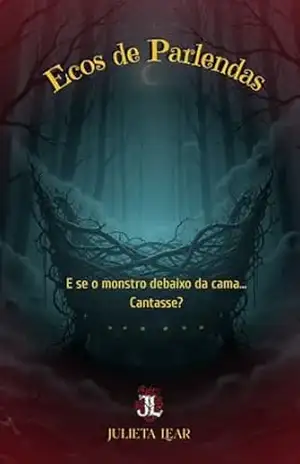 Ecos de Parlendas: Cantigas de ninar para pesadelos – Julieta Lear