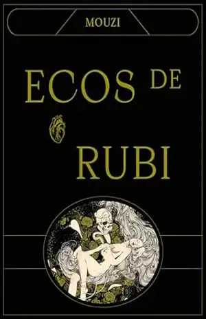 Ecos de Rubi – Mouzi Mouzi