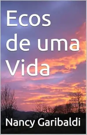 Ecos de uma Vida – Nancy Garibaldi