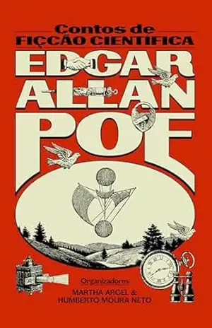 Edgar Allan Poe: Contos de ficção científica – Edgar Allan Poe