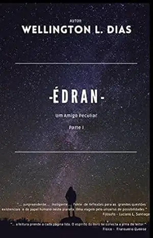 edran – Um amigo Peculiar – wellington luis Fonseca Dias