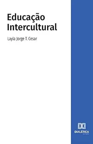 Educação Intercultural - Layla Jorge T. Cesar