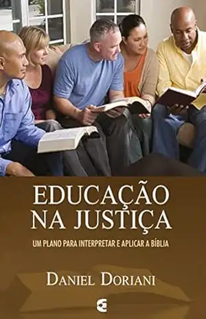 Educação na justiça – Daniel M. Doriani